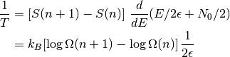 \frac{1}{T} &= \left[S(n+1) - S(n)\right] \,\frac{d}{dE}(E/2\epsilon + N_0/2)\\
            &= k_B [\log\Omega(n+1) - \log\Omega(n)] \,\frac{1}{2\epsilon}