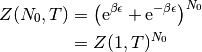 Z(N_0, T) &= \left(\text{e}^{\beta\epsilon} + \text{e}^{-\beta\epsilon}\right)^{N_0} \\
&= Z(1, T)^{N_0}