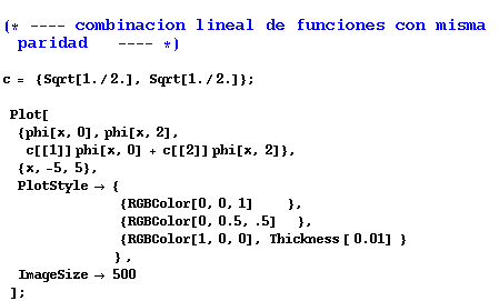 RowBox[{, (* ---- combinacion lineal de funciones con misma paridad     ... ;    , }}]}],  , ,, , ImageSize  500}], , ]}], ;}]}]}]